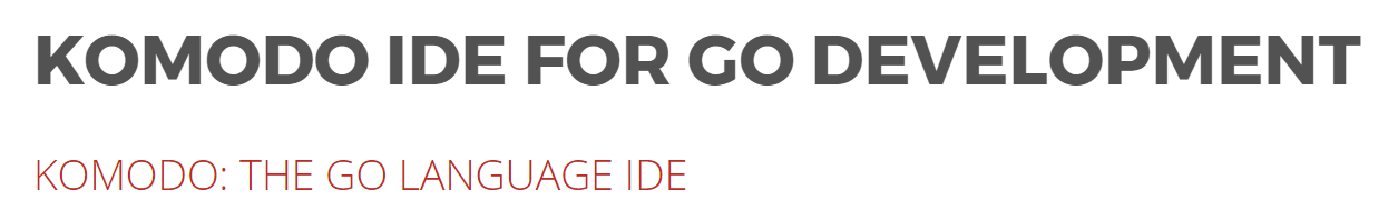 Golang IDE Komodo